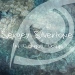 cover: Sergey Silvertone - I'm Coming Down