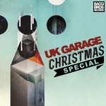 cover: Various - UK Garage Christmas Special