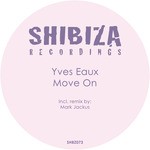 cover: Yves Eaux - Move On