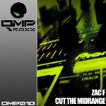 cover: Zac F - Cut The Mid Range