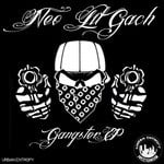 cover: Neo Lil'gach - Gangster EP