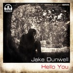 cover: Jake Dunwell - Hello You