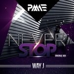 cover: Way J - Never Stop