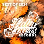 cover: Various - Latin Lovers Best Of 2014