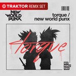 cover: New World Punx - Torque (Traktor Remix Set)