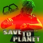 cover: Daniele Mondello - Save To Planet