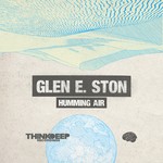 cover: Glen E Ston - Humming Air