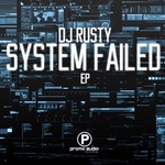 cover: Dj Rusty - System Failed