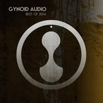 cover: Various - Gynoid Audio/Best Of 2014