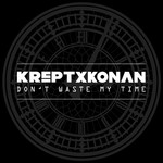 cover: Krept & Konan - Don't Waste My Time