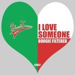 cover: Boogie Filtered - I Love Someone (remixes)