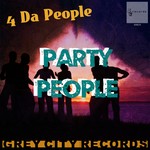 cover: 4 Da People - Party People