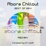 cover: Various - Abora Chillout Best Of 2014