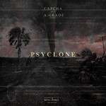 cover: Capcha & A:grade - Psyclone EP