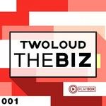 cover: Twoloud - The Biz