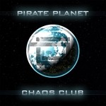 cover: Chaos Club - Pirate Planet