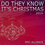 cover: Epic Alliance - Do They Know Its Christmas 2014 (remixes)