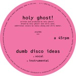 cover: Holy Ghost - Dumb Disco Ideas