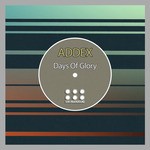 cover: Addex - Days Of Glory