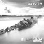 cover: Borka Fm - In Da Sea