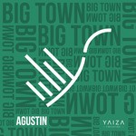 cover: Agustin - Big Town