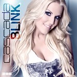 cover: Cascada - Blink (remixes)