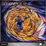 cover: Protone|Electrosoul System|Roygreen|Raha|Eugenics Eight|The Harmonist|Nclear - LiquDNAtion EP Vol 3