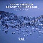 cover: Angello, Steve|Sebastian Ingrosso - Yo Yo Kidz