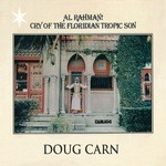 cover: Doug Carn - Al Rahman! Cry Of The Floridian Tropic Son