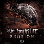 cover: Igor Graphite - Erosion EP