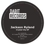 cover: Jackson Ryland - Crystal City EP