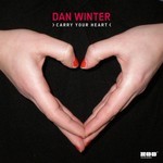 cover: Dan Winter - Carry Your Heart (remixes)