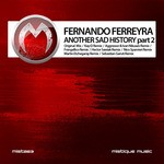 cover: Fernando Ferreyra - Another Sad Story a Part 2