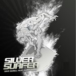 cover: Dave Darell|Hardy Hard - Silver Surfer 2009 (remixes)