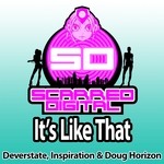 cover: Deverstate & Inspiration|Doug Horizon - It's Like That