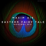 cover: Maxim Air - Eastern Fairy Tale