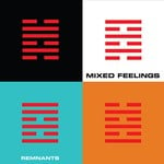 cover: Mixed Feelings - Remnants