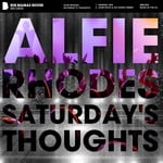 cover: Alfie Rhodes - Saturday's Thoughts