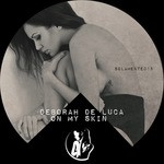 cover: Deborah De Luca - On My Skin