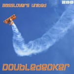 cover: Basslovers United - Doubledecker (remixes)