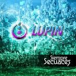 cover: Lupin - Siempre Secuaces