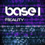 cover: Base 1 - Reality (remixes)