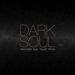 cover: Sarah White|Yellowtail - Dark Soul