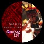 cover: Andre Bacon - Brazilian Roots EP