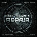 cover: Denevrelizator - Repair