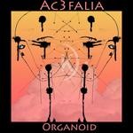 cover: Ac3falia - Organoid