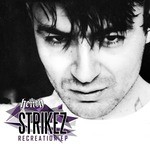 cover: Strikez - Recreation EP