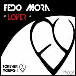 cover: Fedo Mora - Lover