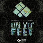 cover: Liftshift|Patchbay - On Yo' Feet