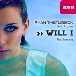 cover: Kaytee|Thistlebeck, Ryan - Will I (The remixes)